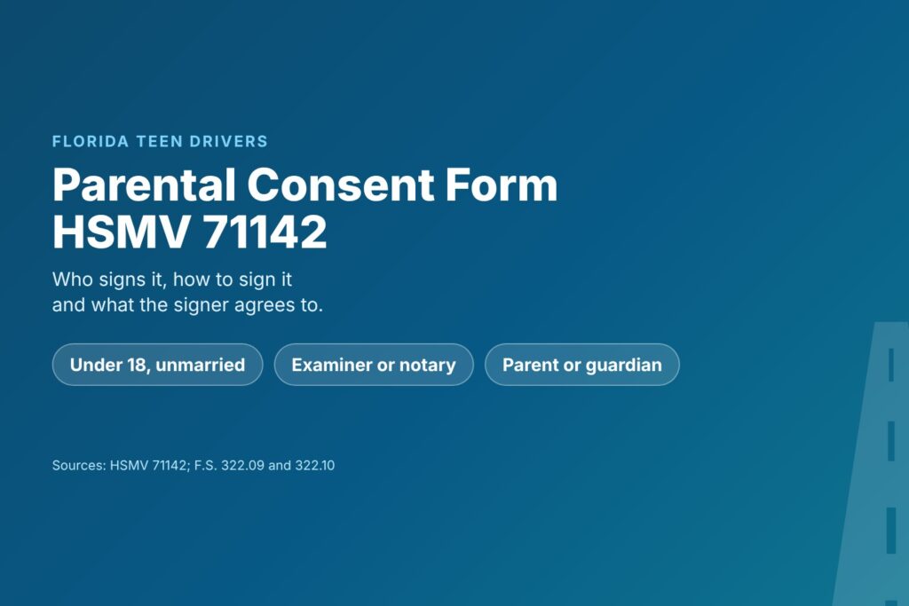 Blog Articles 9 Florida parental consent form HSMV 71142 for a teen's learner's permit