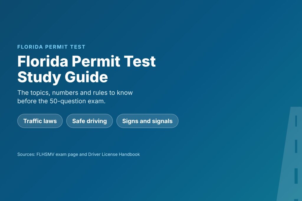 Blog Articles 1 Florida permit test study guide: topics to know before the exam