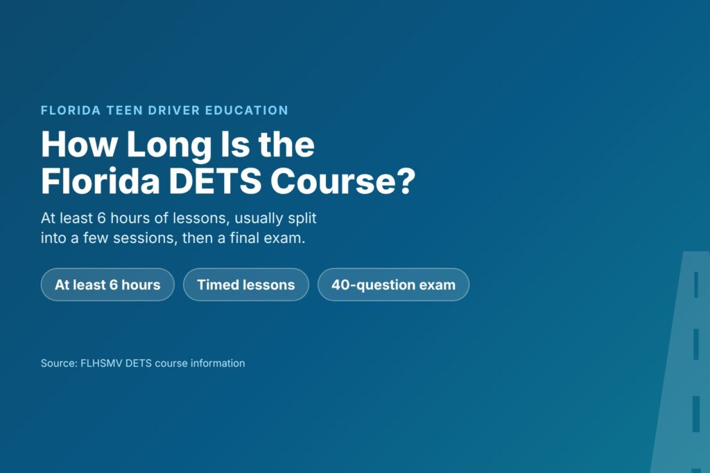 Blog Articles 7 How long is the Florida DETS course: at least 6 hours plus a final exam